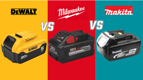 dewalt vs milwaukee vs makita batteries